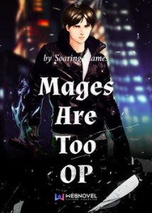 Mages Are Too OP Mages Are Too OP